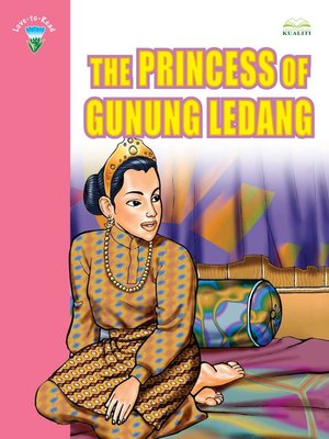 cover image of The Princess Of Gunung Ledang